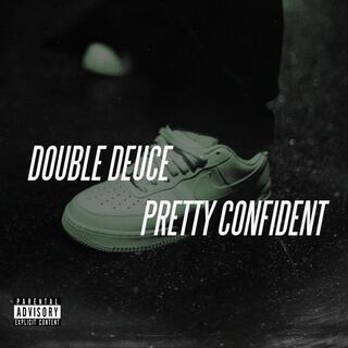 PRETTY CONFIDENT lyrics | Boomplay Music