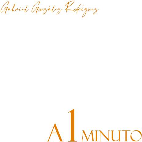 A 1 Minuto (2022 Remastered Version) | Boomplay Music