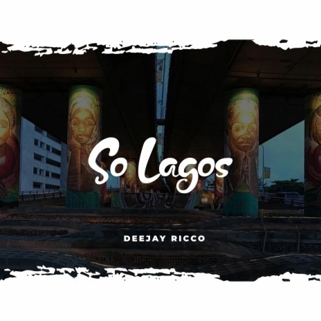 So Lagos | Boomplay Music
