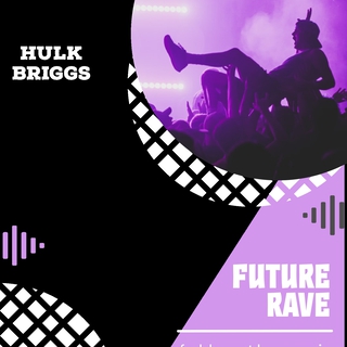 Future rave, Pt. 2