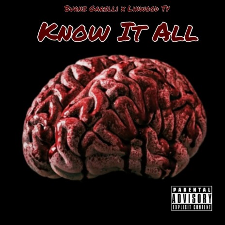 Know It All ft. Linwood Ty | Boomplay Music
