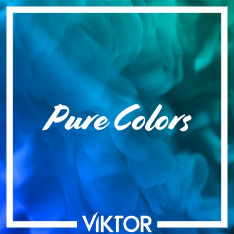 Pure Colors | Boomplay Music