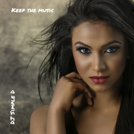 Keep the Music (Radio Edit) | Boomplay Music