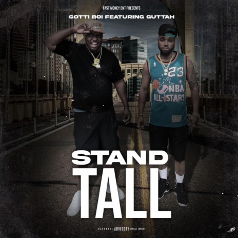 Stand Tall ft. Guttah | Boomplay Music