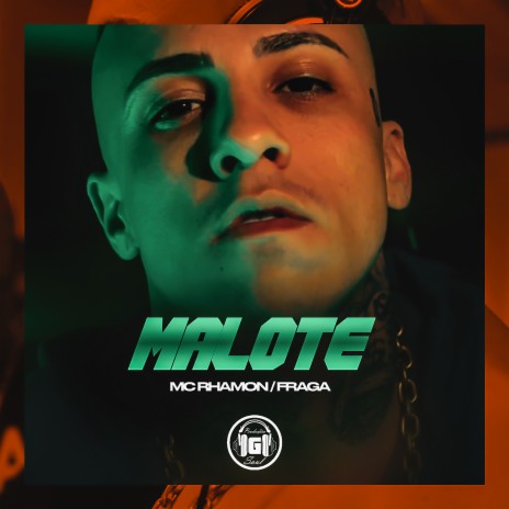 Malote ft. Fraga | Boomplay Music