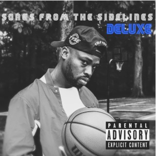 Songs From The Sidelines (DELUXE)