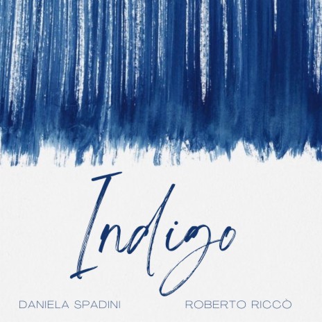 Indigo ft. Roberto Riccò | Boomplay Music