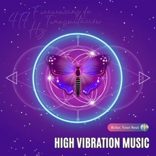 High Vibration Music - Vol. 8 / RELAX YOUR SOUL (Full Álbum)