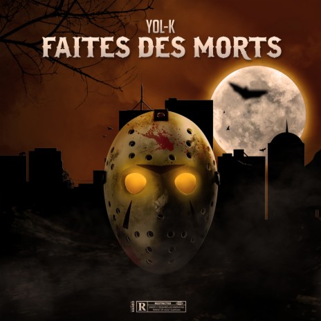 Faites des morts | Boomplay Music