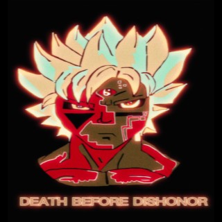 Death Before Dishhonor