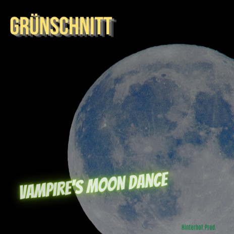 vampire's moon dance | Boomplay Music