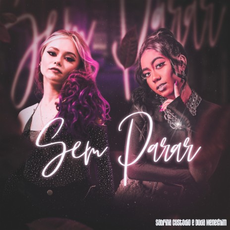 Sem Parar ft. Duda Meneghim | Boomplay Music