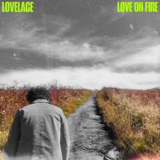 Love On Fire (Demo) lyrics | Boomplay Music