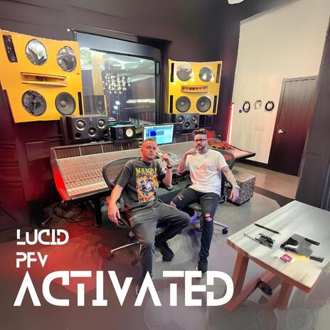 Activated ft. PFV | Boomplay Music