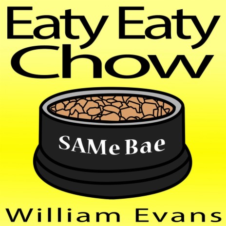 Eaty Eaty Chow (feat. SAMe Bae) | Boomplay Music