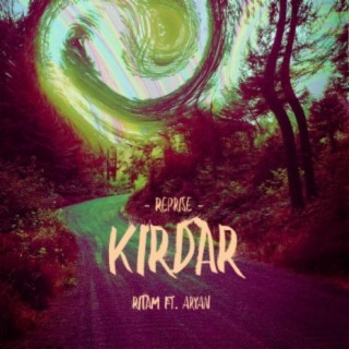 Kirdar (Reprise)