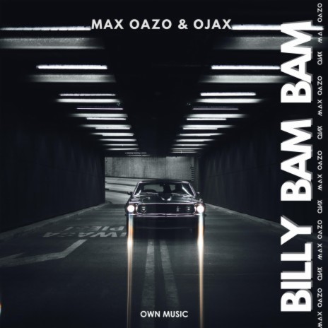 Billy Bam Bam ft. Ojax