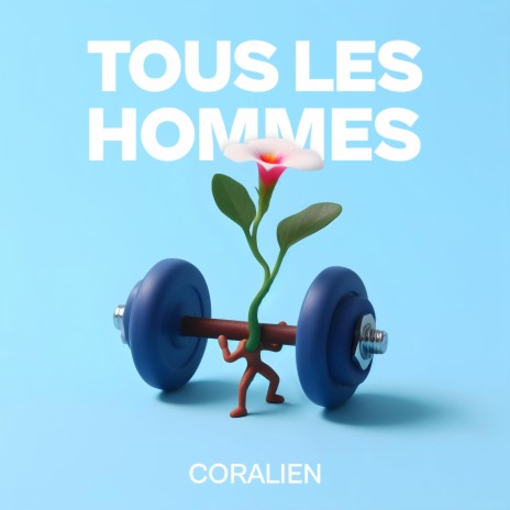 Tous les hommes | Boomplay Music