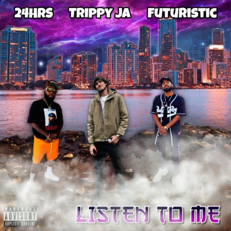 Listen to Me ft. Futuristic & 24hrs | Boomplay Music