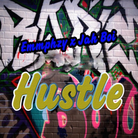 Hustle (feat. Jahboi)