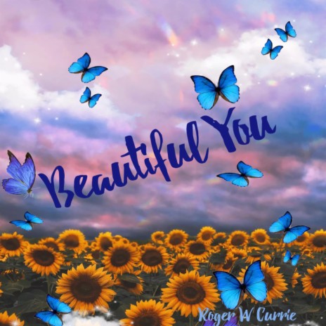 Beautiful You | Boomplay Music