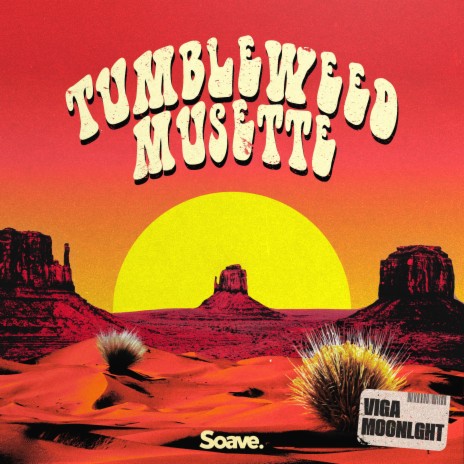 Tumbleweed Musette ft. MOONLGHT | Boomplay Music