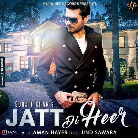 Jatt Di Heer | Boomplay Music