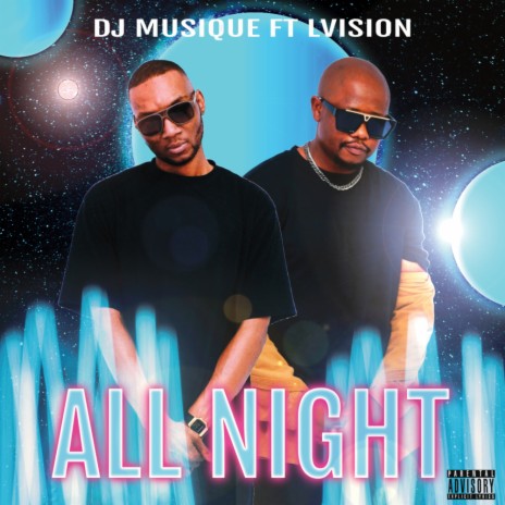 All Night ft. Lvision | Boomplay Music