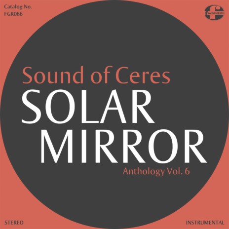 Solar Mirror Anthology Vol. 6 Instrumental | Boomplay Music