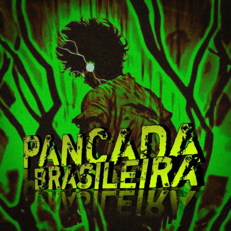 Pancada Brasileira | Boomplay Music