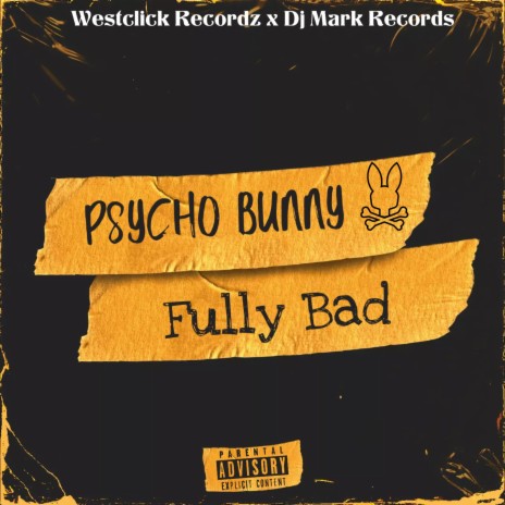 Psycho Bunny | Boomplay Music