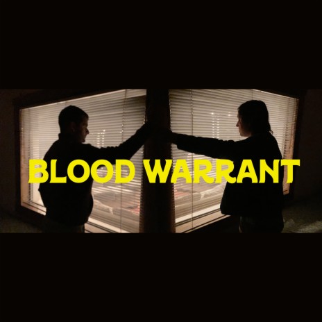 Blood Warrant | Boomplay Music