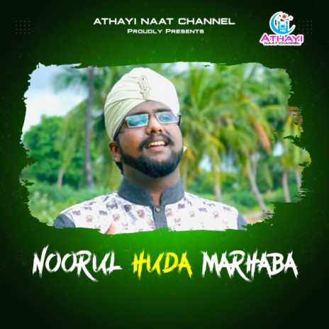 Noorul Huda Marhaba | Boomplay Music