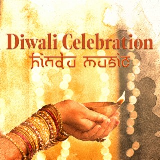Diwali Celebration: Hindu Music, Indian Festival of Lights, Goddess of Happiness