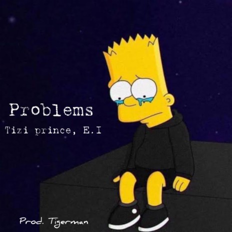 Problems ft. E.I the Legend | Boomplay Music