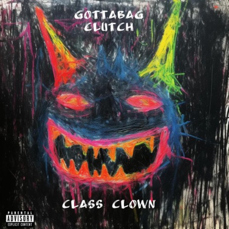 Class Clown | Boomplay Music