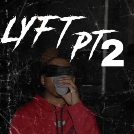 LYFT pt2 | Boomplay Music