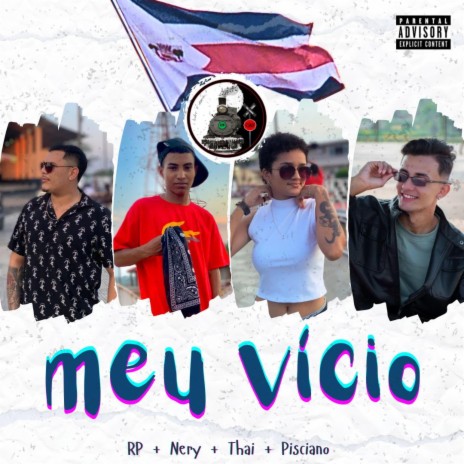 Meu Vício ft. Rp, Nery & Thai | Boomplay Music