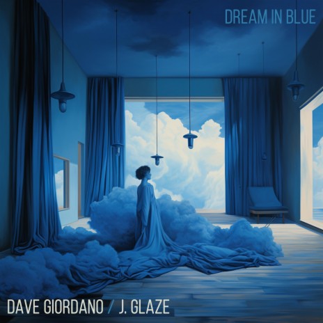 Dream in Blue ft. J. Glaze | Boomplay Music