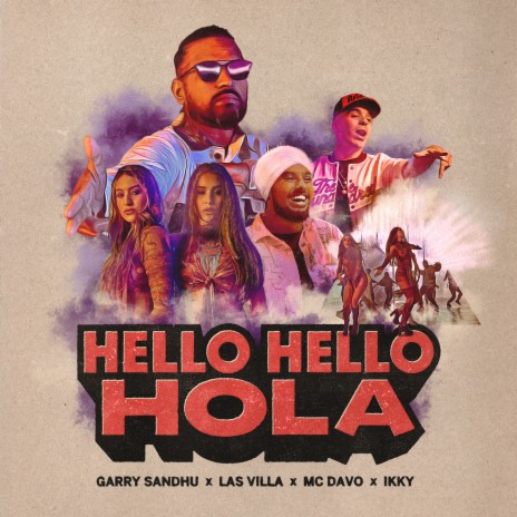 Hello Hello Hola (feat. Las Villa) | Boomplay Music