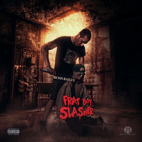 Frat Boy Slasher | Boomplay Music