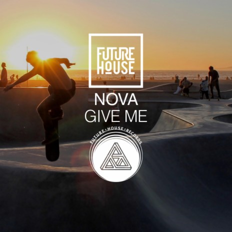 Give Me ((Original Mix))