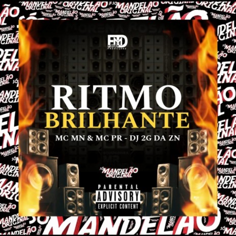 Ritmo Brilhante ft. MC PR & DJ 2G da ZN | Boomplay Music