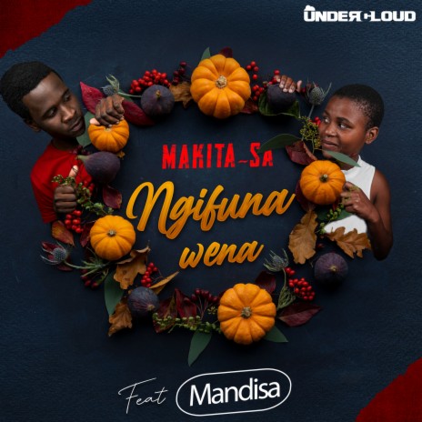 Ngifuna Wena ft. Mandisa | Boomplay Music