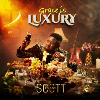 GRACE IS LUXURY | Boomplay Music
