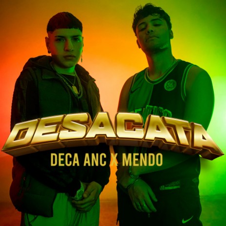 DESACATA ft. Diego Mendo | Boomplay Music