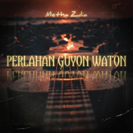 PERLAHAN GUYON WATON | Boomplay Music