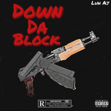 Down Da Block | Boomplay Music