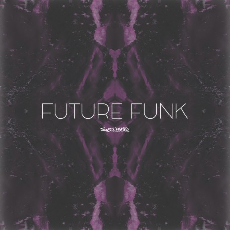 Future Funk (Original Mix) | Boomplay Music