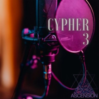 Ascension Studios Cypher, Vol. 3
